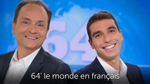 Image de 64' le monde en français sur TV5 Monde France Belgique Suisse